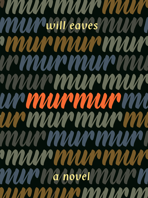 Title details for Murmur by Will Eaves - Available